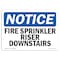 Signmission OSHA Notice Sign, Fire Sprinkler Riser Downstairs, 10in X 7in Decal, 7" W, 10" L, Landscape OS-NS-D-710-L-12675 - alternate 1